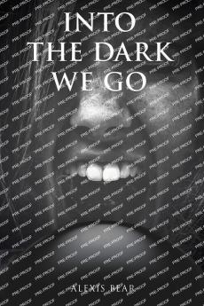 Into the Dark We Go