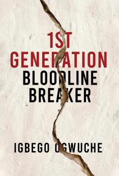1ST GENERATION BLOODLINE BREAKER