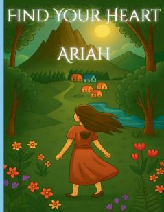 Find Your Heart Ariah