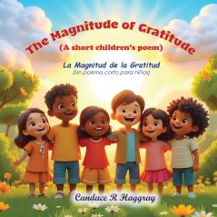 The Magnitude of Gratitude