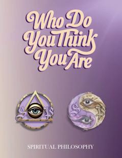 Who Do You Think You Are