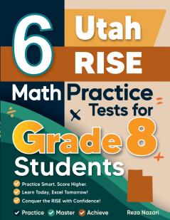 6 Utah RISE Math Practice Tests for Grade 8 Students