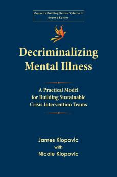 Decriminalizing Mental Illness