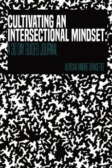 Cultivating An Intersectional Mindset