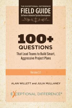 100+ Questions That Lead Teams to Build Smart Aggressive Project Plans