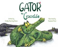 Gator the Crocodile