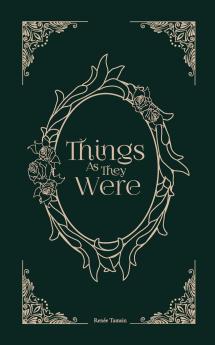 Things As They Were