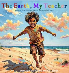 The Earth My Teacher
