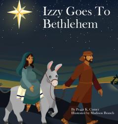 Izzy Goes to Bethlehem