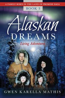 Alaskan Dreams
