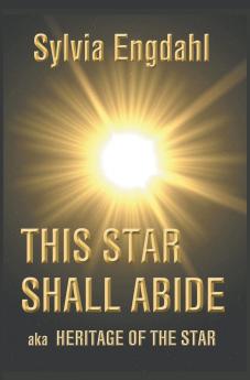 This Star Shall Abide aka Heritage of the Star