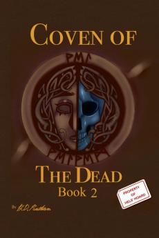 Coven of the Dead Book 2
