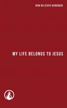 My Life Belongs to Jesus