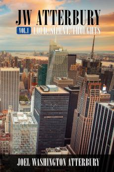 JW ATTERBURY VOL.1 LOUD SILENT THOUGHTS