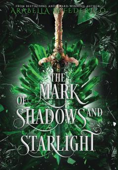 The Mark of Shadows and Starlight