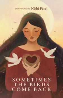Sometimes the Birds Come Back