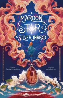 A Maroon Star & A Silver Thread
