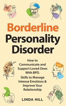 Borderline Personality Disorder