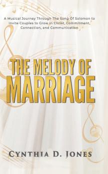 The Melody of Marriage