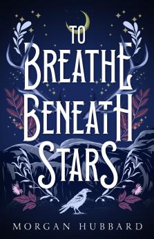 To Breathe Beneath Stars