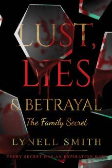 Lust Lies & Betrayal