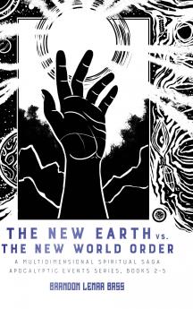 The New Earth vs. The New World Order