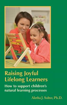 Raising Joyful Lifelong Learners