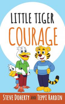 Little Tiger - Courage