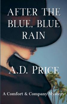 After the Blue Blue Rain