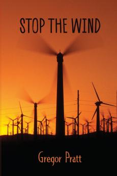 Stop The Wind