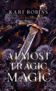 Almost Tragic Magic