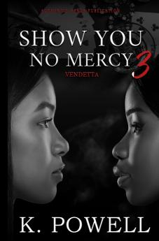 Show You No Mercy 3