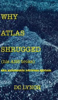 Why Atlas Shrugged