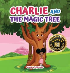 Charlie and The Magic Tree