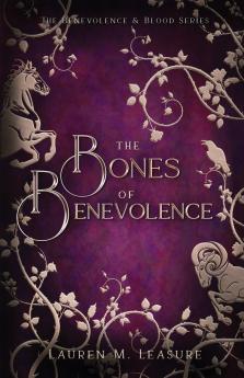 The Bones of Benevolence
