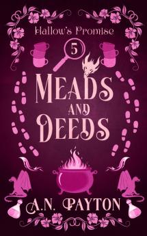 Meads and Deeds