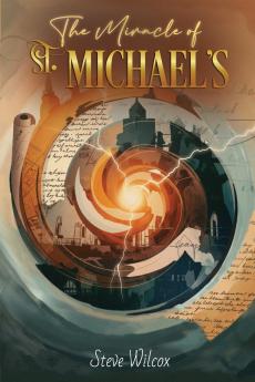 The Miracle of St. Michael's