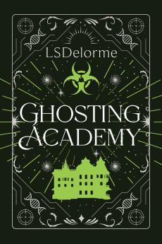 Ghosting Academy