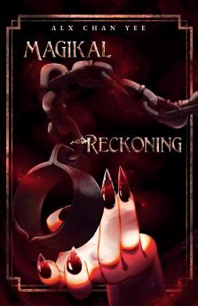 Magikal Reckoning