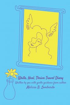 Write Heal Thrive Travel Diary