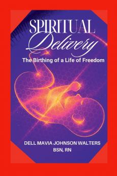 Spiritual Delivery