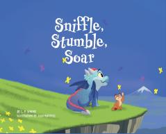Sniffle Stumble Soar