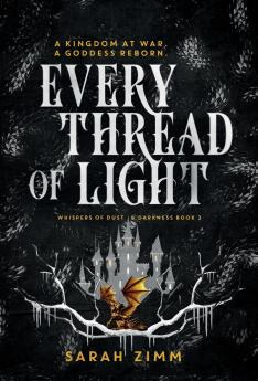 Every Thread of Light