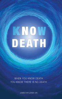 Know Death