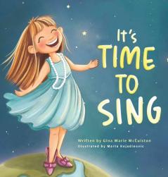 It's Time to Sing