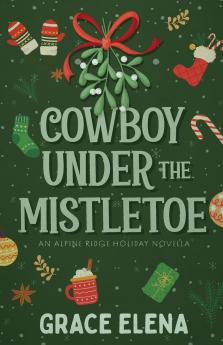 Cowboy Under the Mistletoe