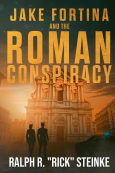 Jake Fortina and the Roman Conspiracy