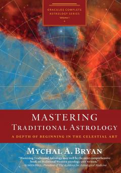 Mastering Traditional Astrology