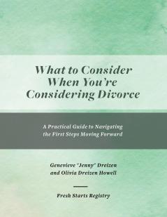 What to Consider When You're Considering Divorce