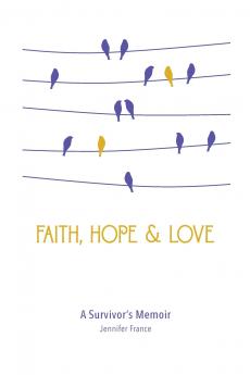 Faith Hope & Love